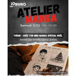 Atelier Manga - Crée ton...