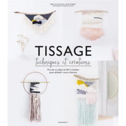 Tissage - Technique et...