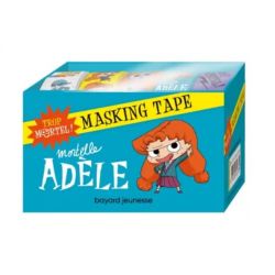 Masking tape Mortelle Adèle...