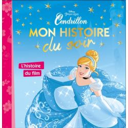 CENDRILLON - Mon Histoire...